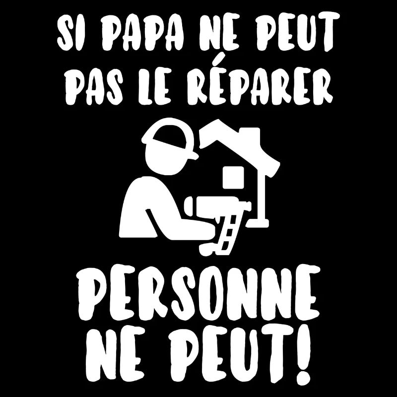 Papa bricoleur