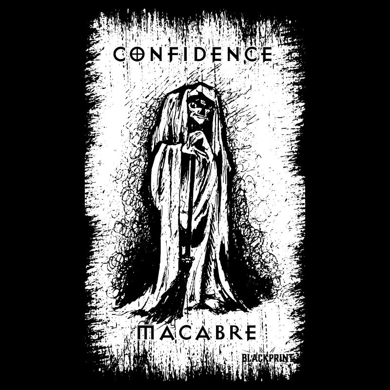 Confidence Macabre