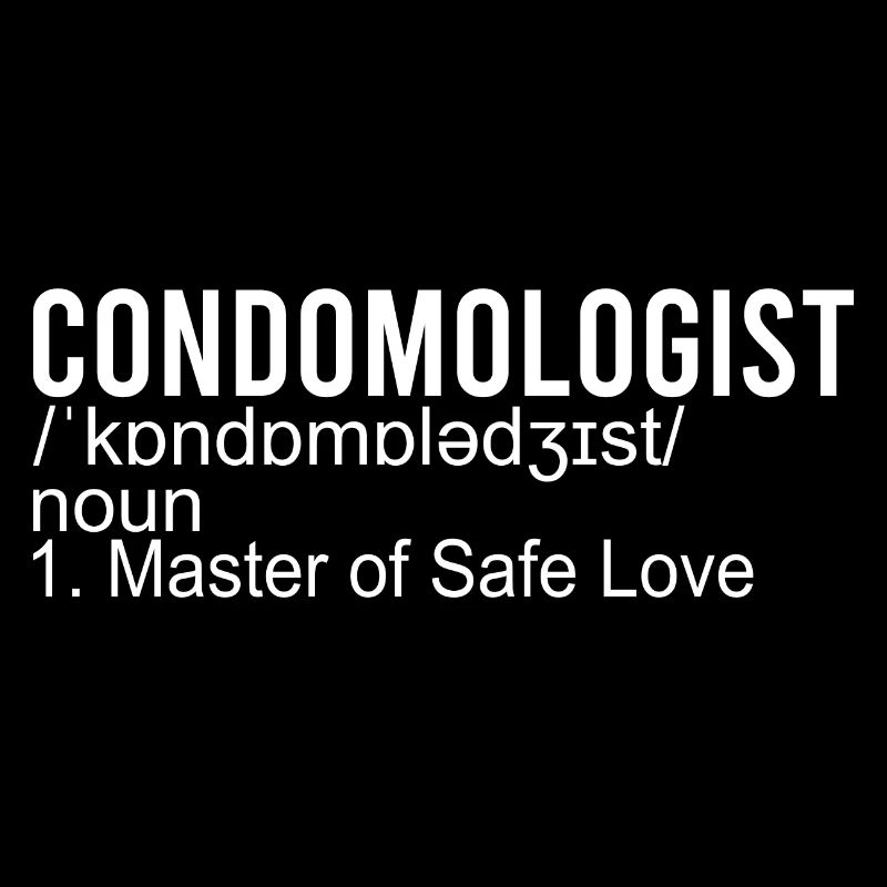 Condomologist Sarcastic Use A Condom