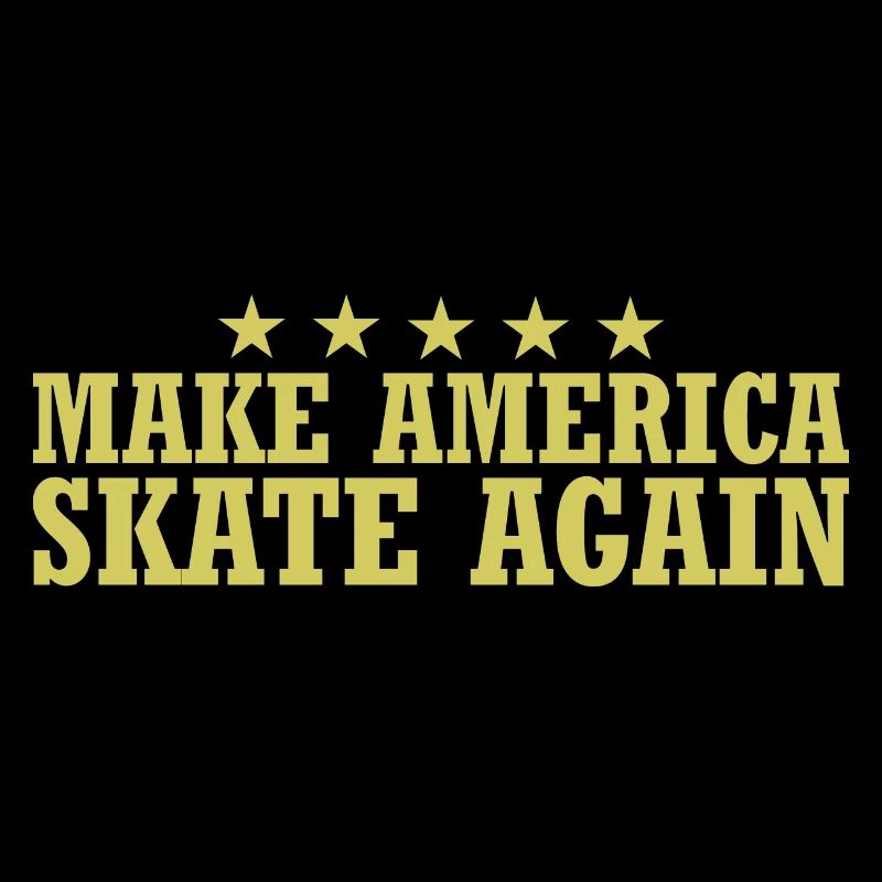 Make America Skate Again Skateboarding Skater
