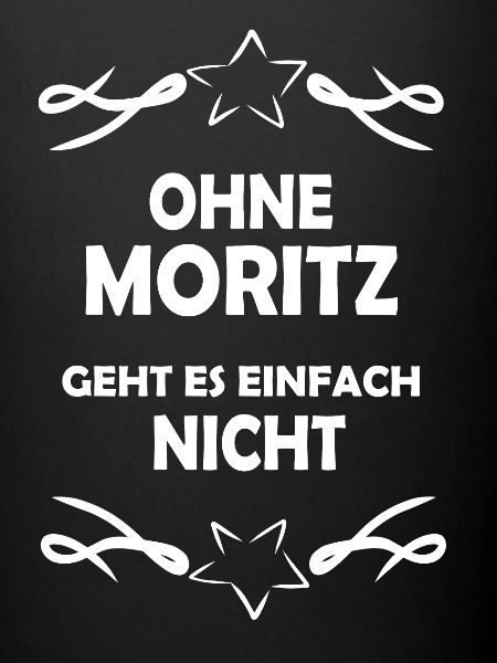 Sans Moritz impossible