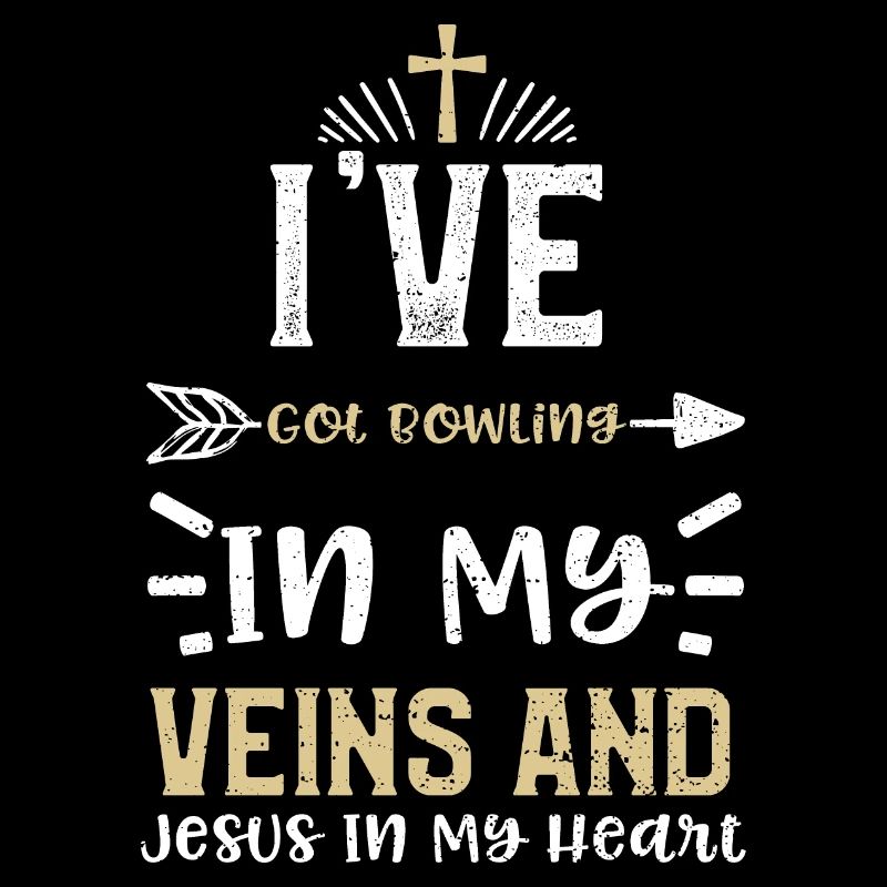 I've Got Bowling In My Veins And...