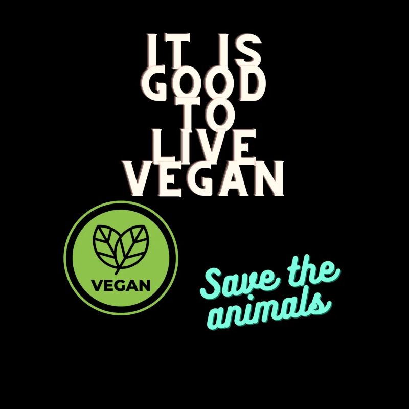 It Is Good to live Vegan