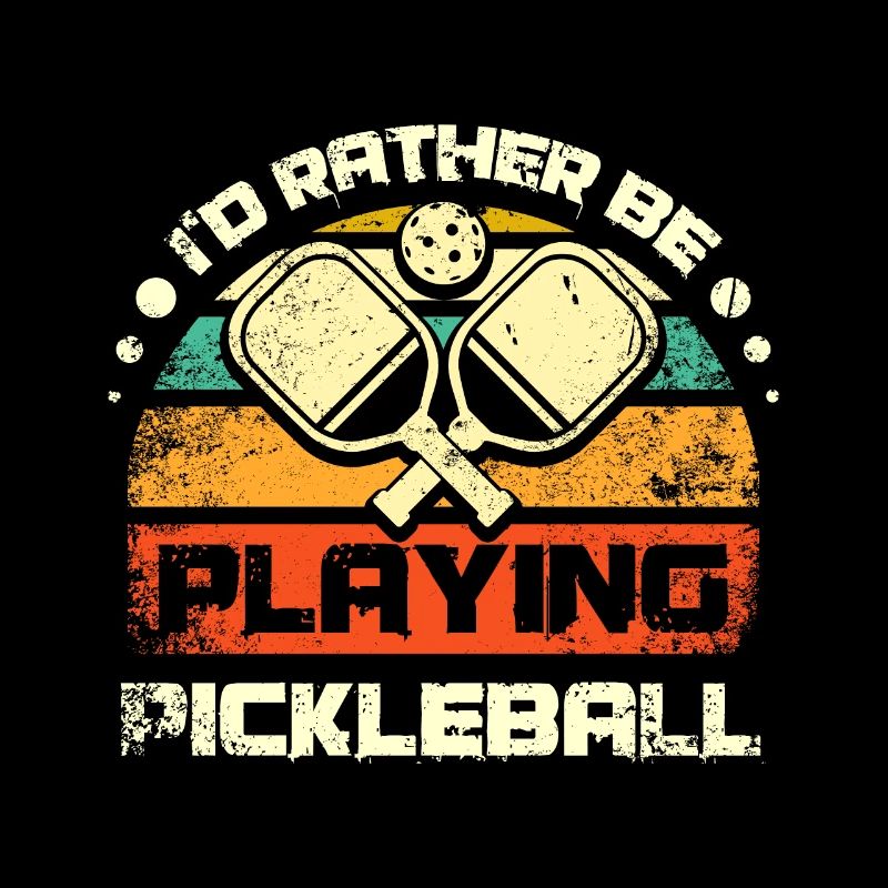 I'd rather be playing Pickleball