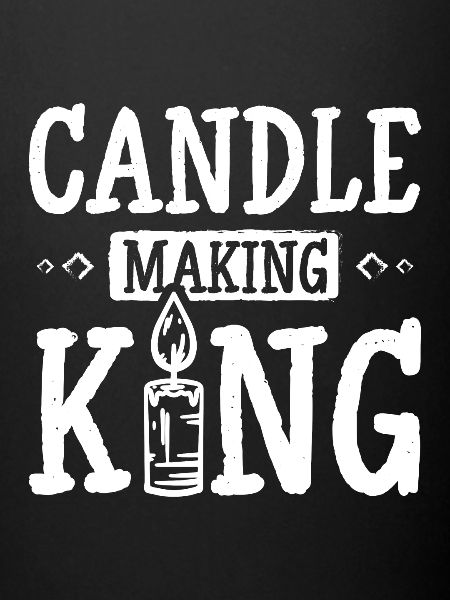 Candle making king