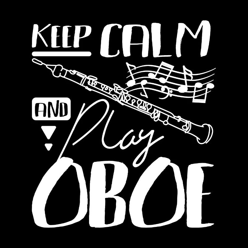Keep calm and play oboe
