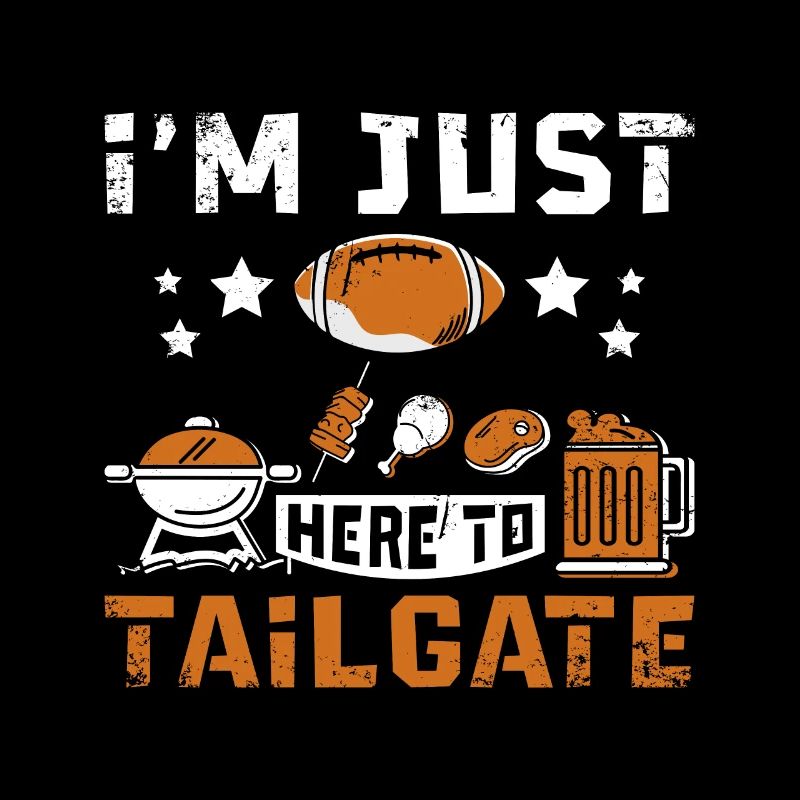 I'm just here to tailgate