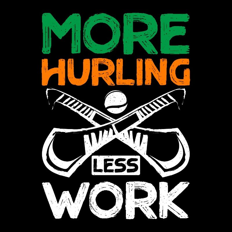 More Hurling Less Work