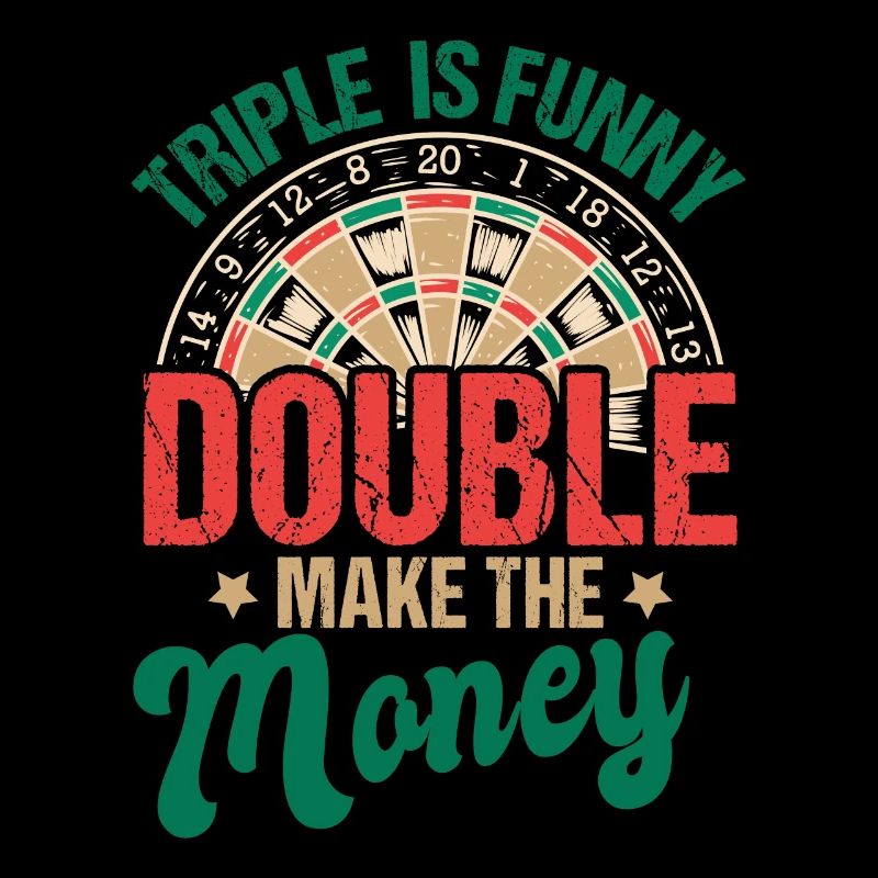Triple est drôle Double gagner de l’argent Fléchette