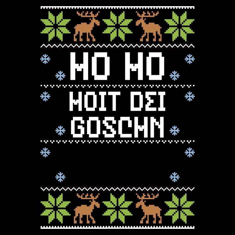 Ho Ho Hoit Dei Goschn