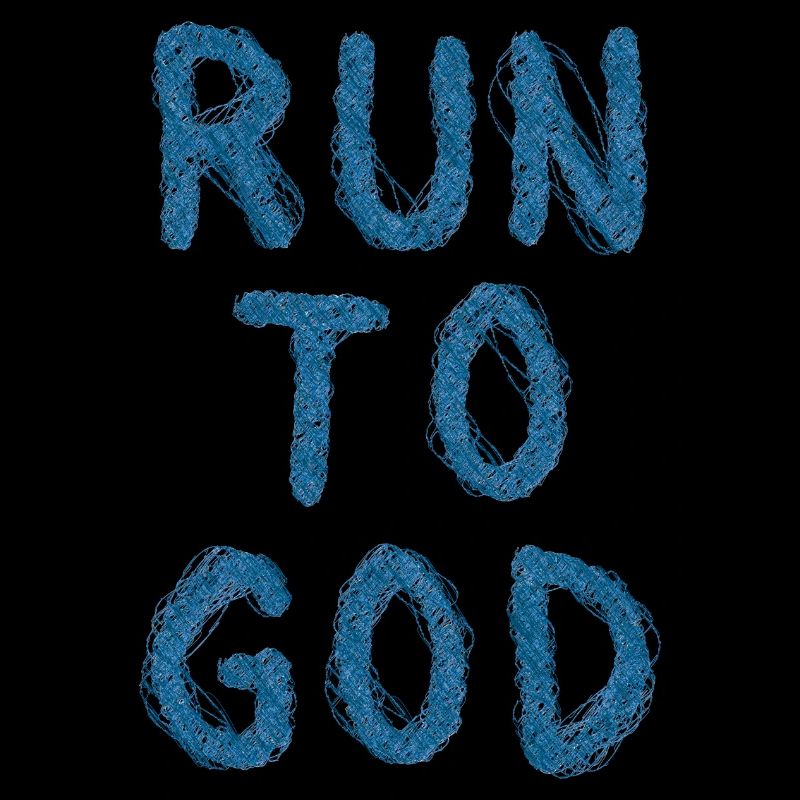 Run to god