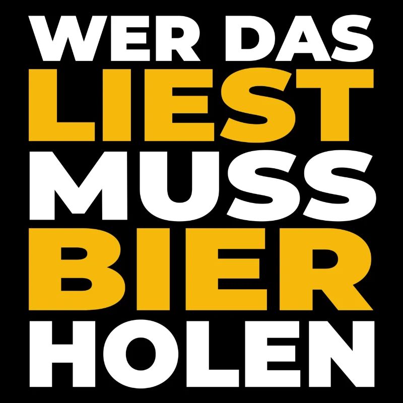 Wer das liest muss Bier holen