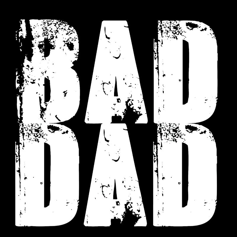 bad dad,font,white,graffiti,typo,stencil