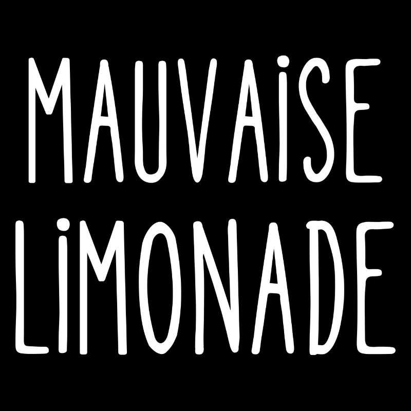 mauvaise limonade