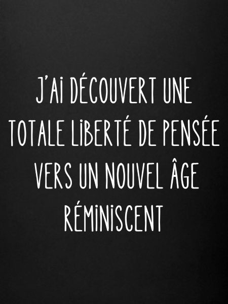 totale liberté de pensée
