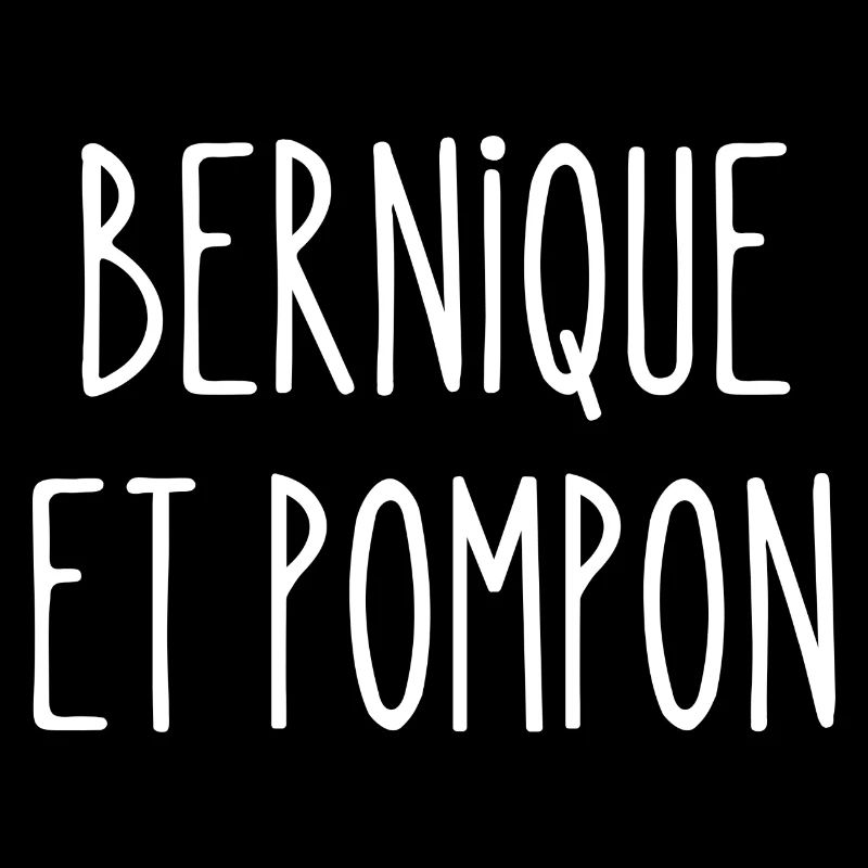 bernique et pompon