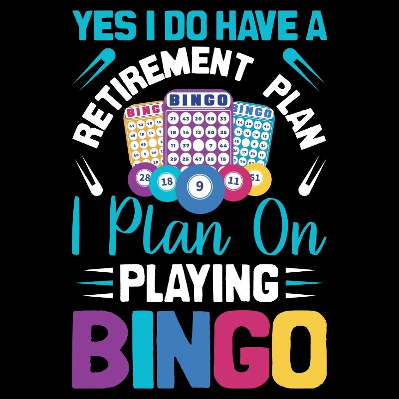 Yes I Do Have A Retirement Plan I Plan On Playing