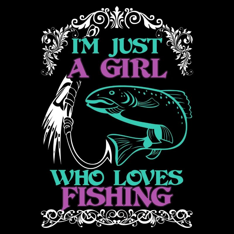 Ich bin nur ein Mädchen, dass Fischen liebt