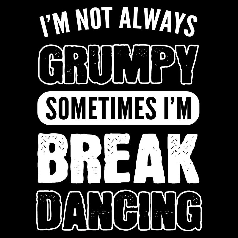 Not always grumpy choreographer Gift