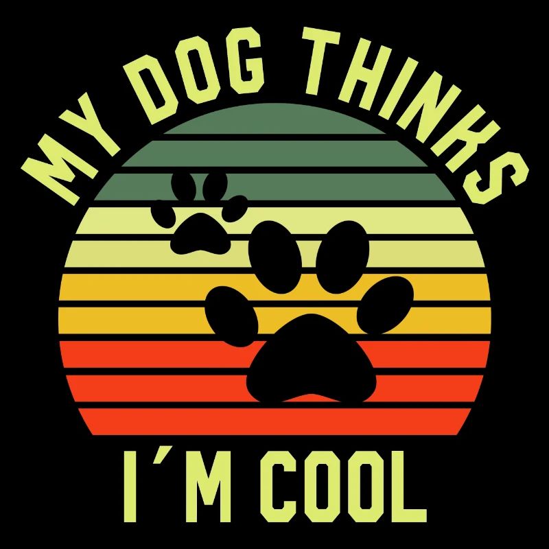 My Dog Thinks I'm Cool Hund Hunde Tshirt
