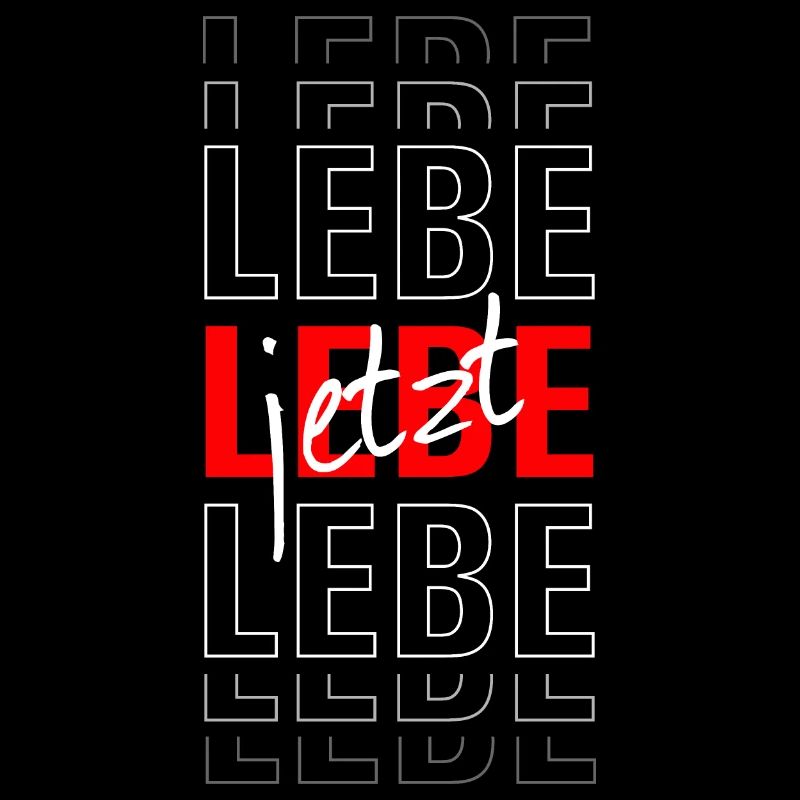 Lebe jetzt