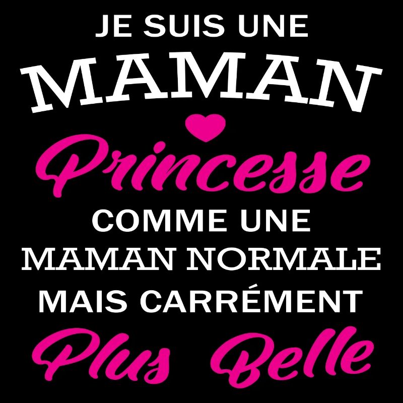 je suis une maman princesse plus belle