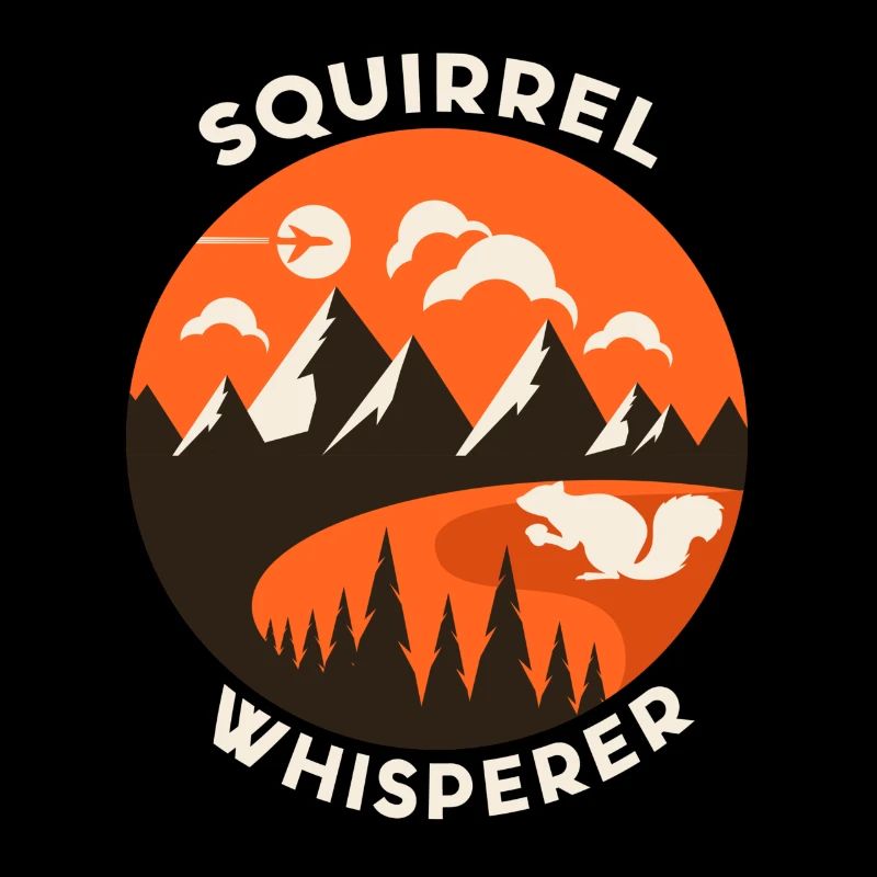 Squirrel Squirrel Whisperer Gift