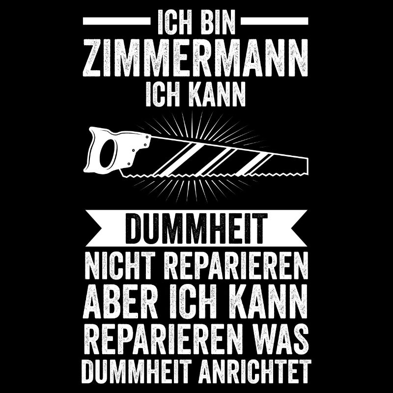 Zimmermann Beruf Zimmerei Geschenk