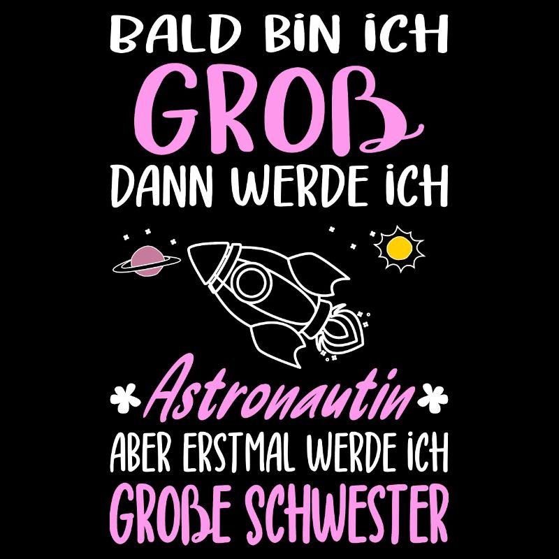Nachwuchs Ich Werde Große Schwester Astronautin