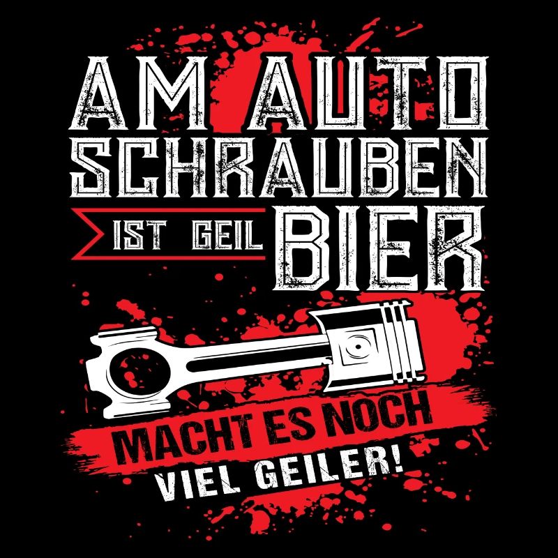Am auto schrauben ist geil Bier machts noch geiler