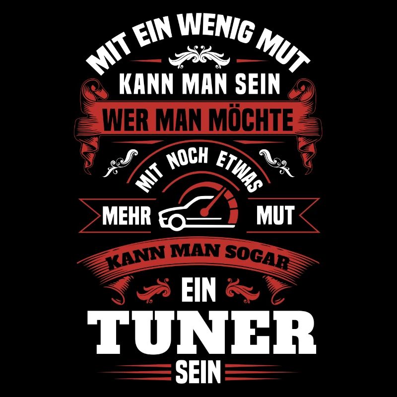 Mit noch etwas mehr mut kann man sogar Tuner sein