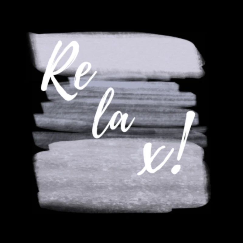 Relax!