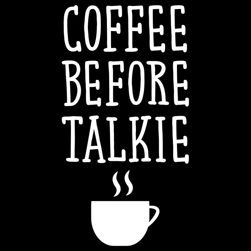 Coffee Before Talkie