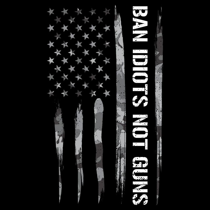 Ban Idiots Not Guns
