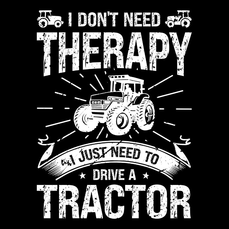 I don't need therapy, I just need a tra