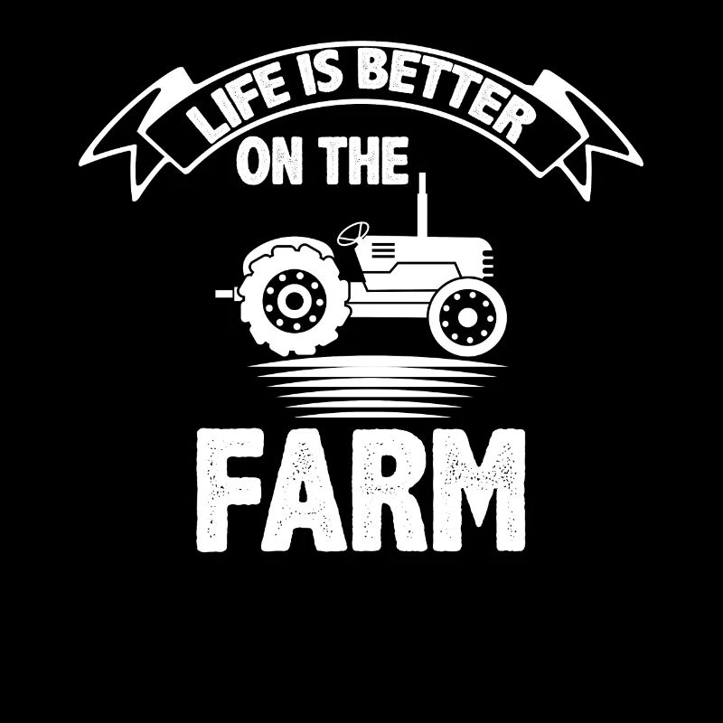 Life is better on the farm -
