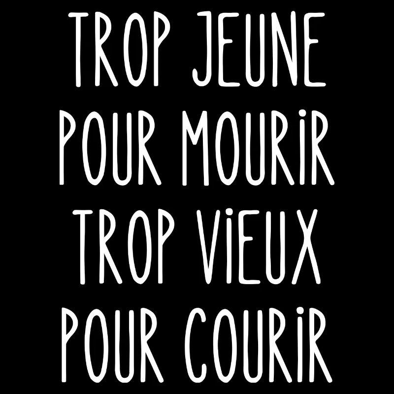 trop jeune pour mourir