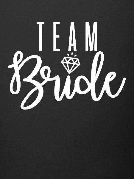 Team Bride