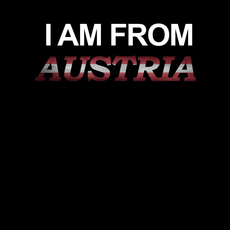 I Am From Austria patriot present austrians