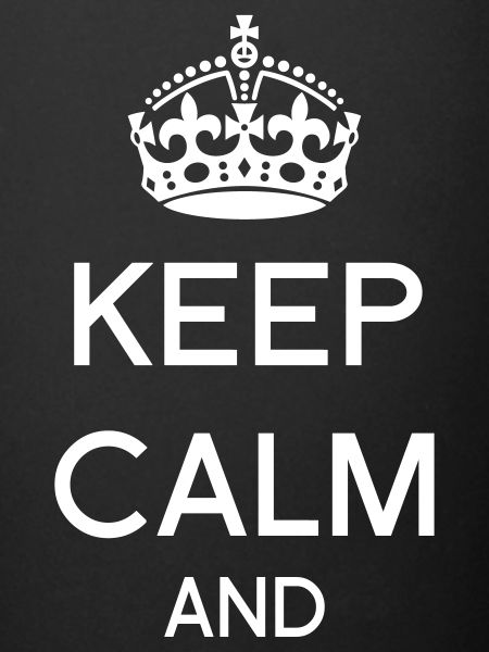 Keep calm