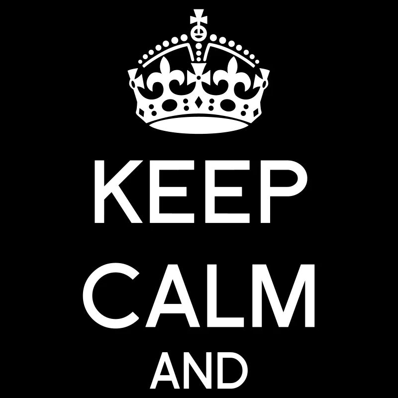 Keep calm