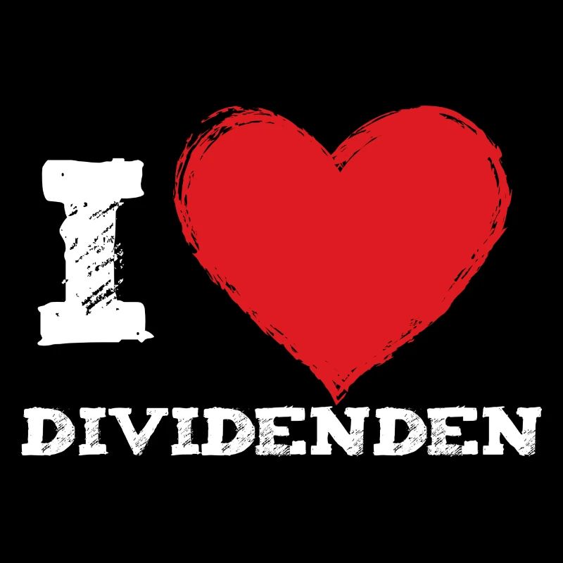 Ich liebe Dividenden