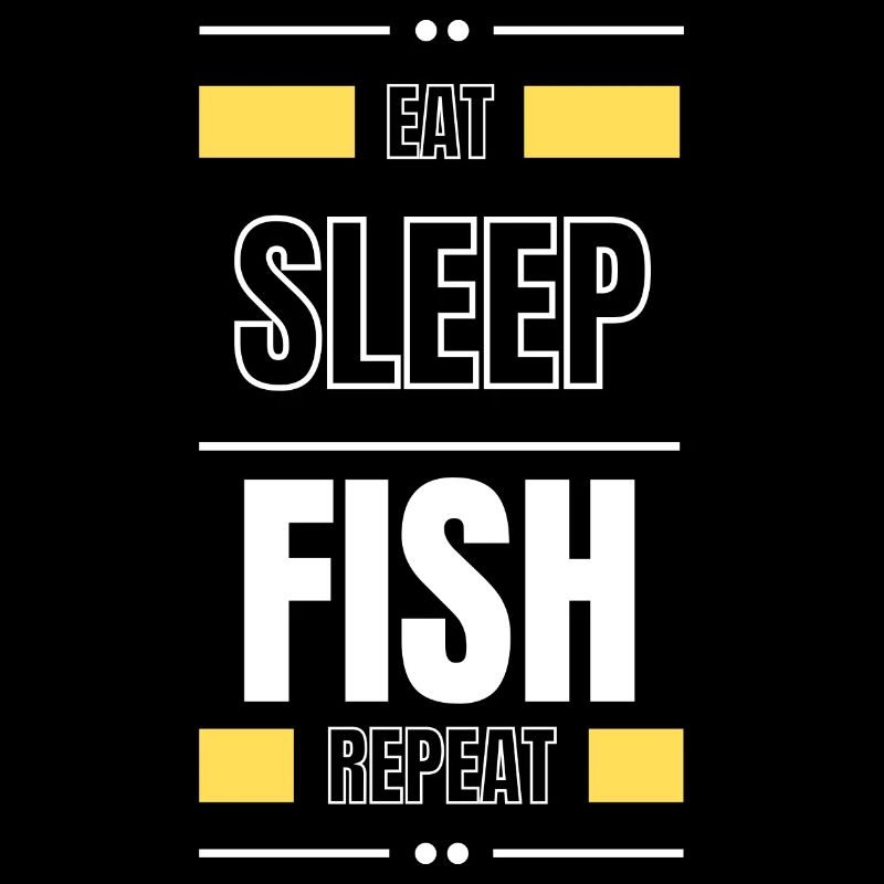 eat sleep fish repeat gift idea saying fishing