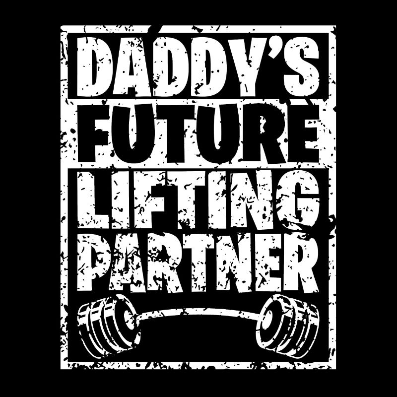 Daddy´s future lifting partner