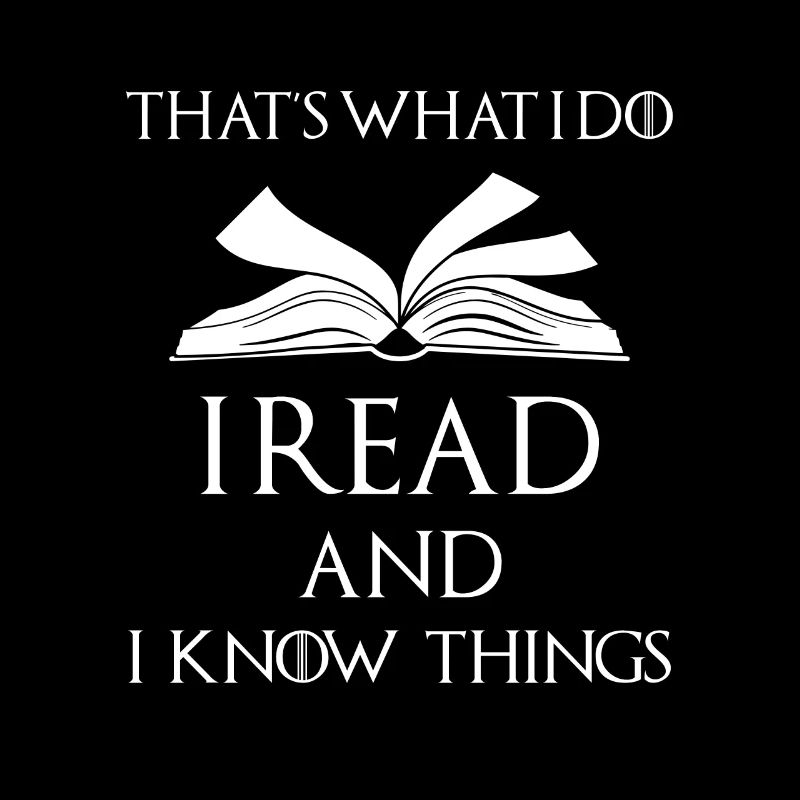 Thats what i read books and know things