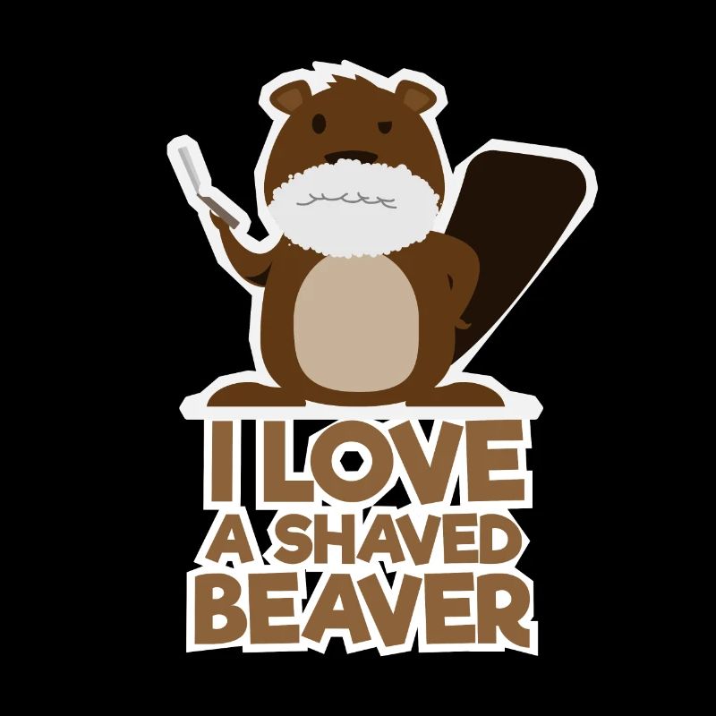 Ich liebe einen rasierten Biber Spruch Geschenk
