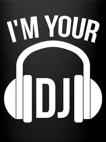 I'm your dj