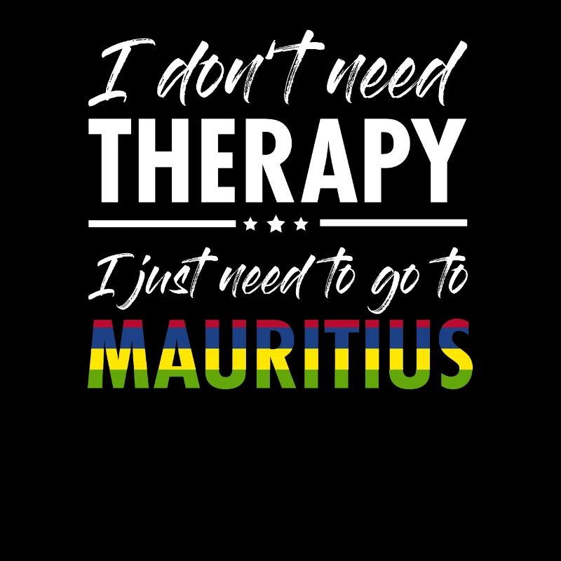Mauritius do not need a therapy holiday port louis
