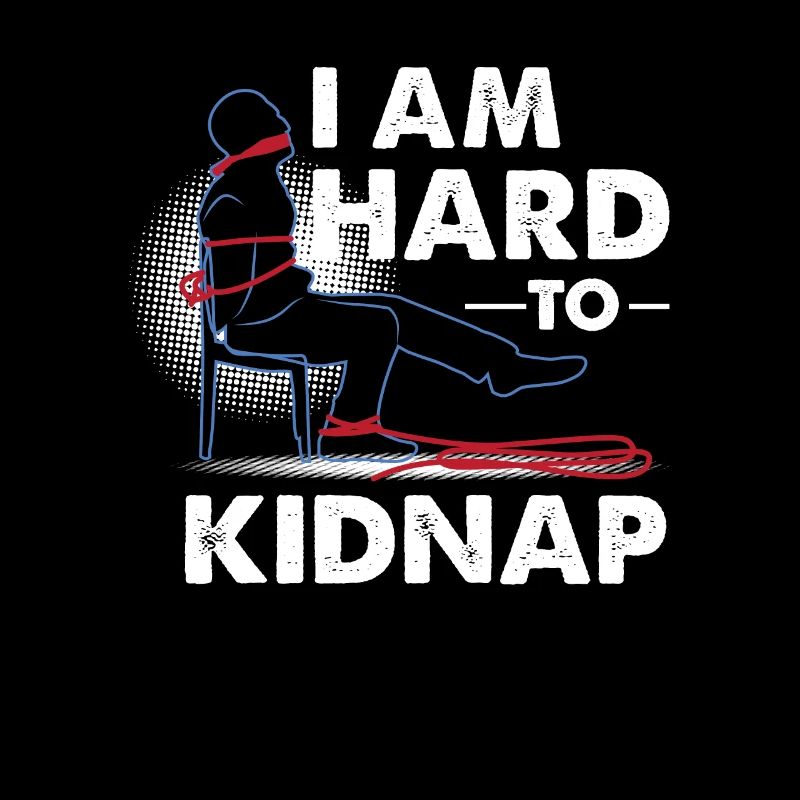 NOTE FUNNY: Je suis difficile à kidnapper