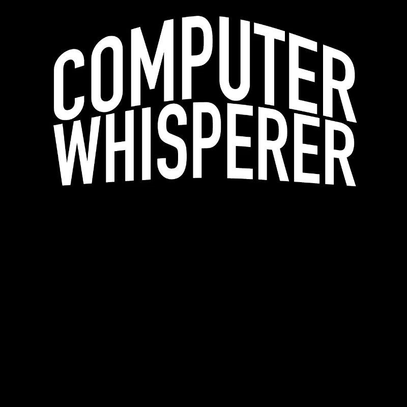Computer Whisperer Support technique Support informatique IT Nerd